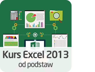 Kurs Excel 2013 od podstaw